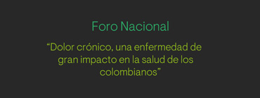 Grünenthal realizó el primer foro nacional sobre dolor crónico en Colombia